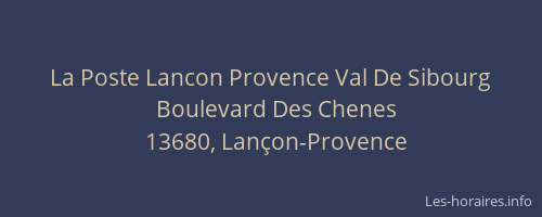 La Poste Lancon Provence Val De Sibourg