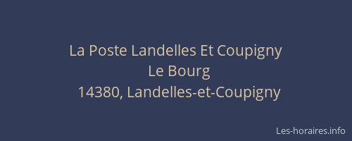La Poste Landelles Et Coupigny