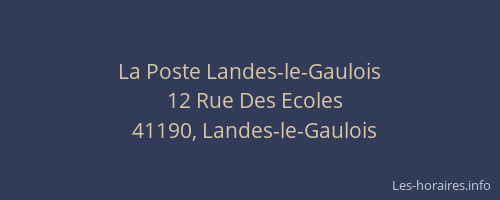 La Poste Landes-le-Gaulois