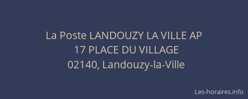 La Poste LANDOUZY LA VILLE AP