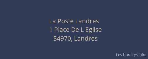 La Poste Landres