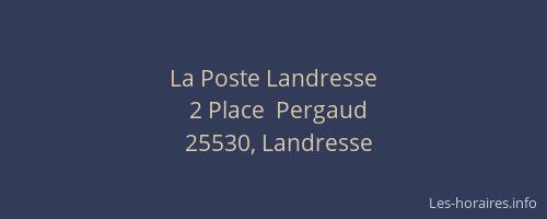 La Poste Landresse