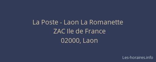 La Poste - Laon La Romanette