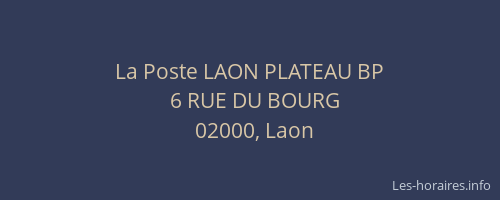 La Poste LAON PLATEAU BP