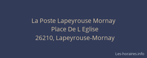 La Poste Lapeyrouse Mornay