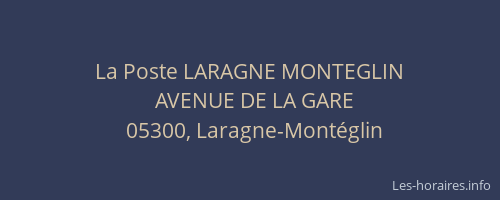La Poste LARAGNE MONTEGLIN