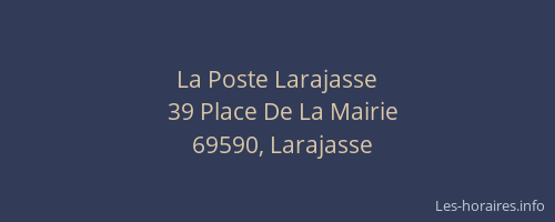 La Poste Larajasse