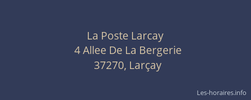 La Poste Larcay