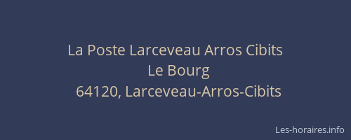 La Poste Larceveau Arros Cibits
