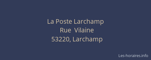 La Poste Larchamp