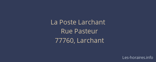 La Poste Larchant