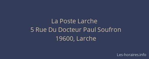 La Poste Larche