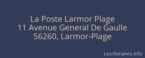 La Poste Larmor Plage