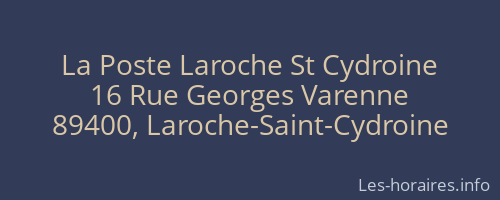 La Poste Laroche St Cydroine