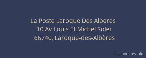 La Poste Laroque Des Alberes