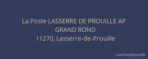La Poste LASSERRE DE PROUILLE AP