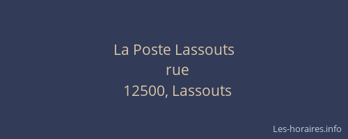 La Poste Lassouts