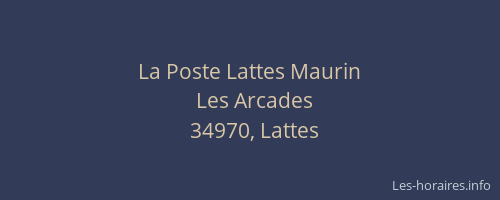 La Poste Lattes Maurin
