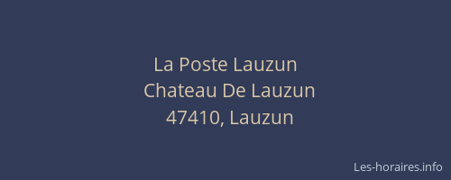 La Poste Lauzun