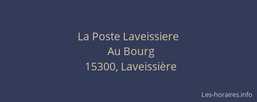 La Poste Laveissiere