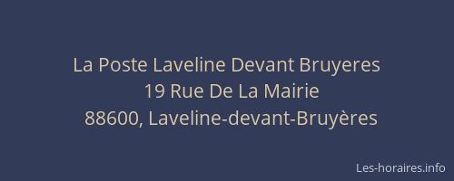 La Poste Laveline Devant Bruyeres