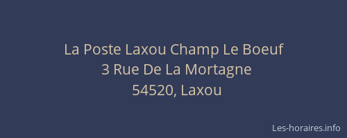 La Poste Laxou Champ Le Boeuf