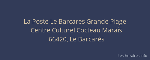 La Poste Le Barcares Grande Plage