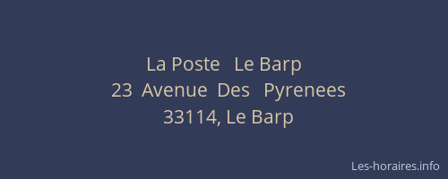 La Poste   Le Barp