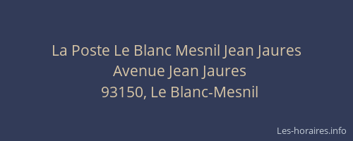 La Poste Le Blanc Mesnil Jean Jaures
