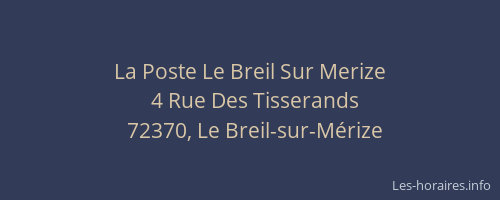 La Poste Le Breil Sur Merize