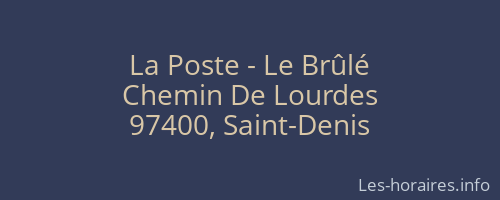 La Poste - Le Brûlé