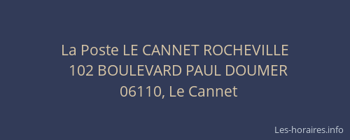 La Poste LE CANNET ROCHEVILLE