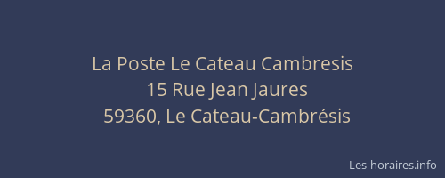 La Poste Le Cateau Cambresis