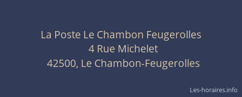 La Poste Le Chambon Feugerolles