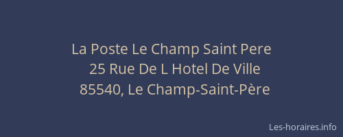 La Poste Le Champ Saint Pere