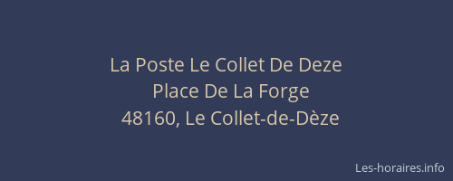 La Poste Le Collet De Deze