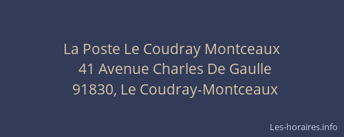 La Poste Le Coudray Montceaux