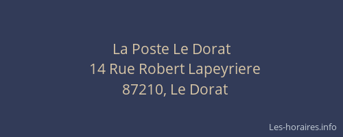 La Poste Le Dorat