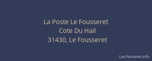 La Poste Le Fousseret