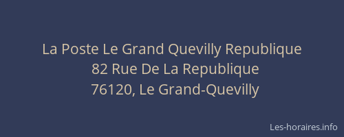 La Poste Le Grand Quevilly Republique