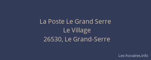La Poste Le Grand Serre