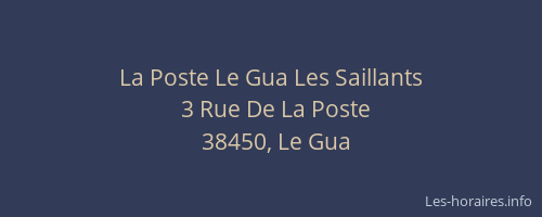 La Poste Le Gua Les Saillants