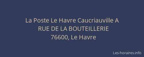 La Poste Le Havre Caucriauville A