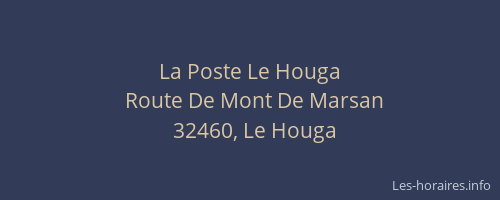 La Poste Le Houga