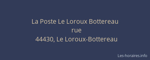 La Poste Le Loroux Bottereau