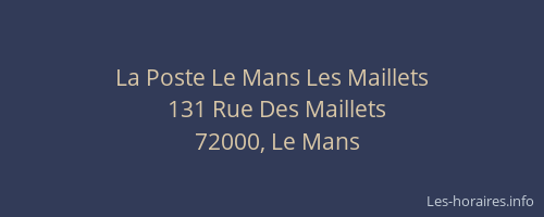 La Poste Le Mans Les Maillets