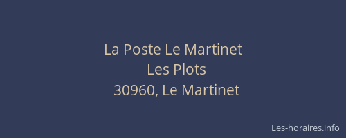 La Poste Le Martinet