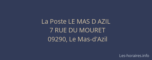 La Poste LE MAS D AZIL