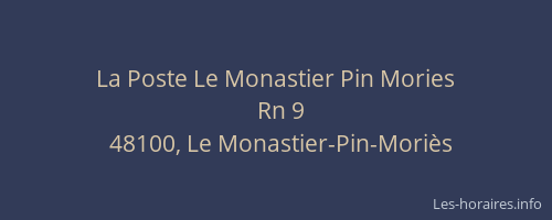 La Poste Le Monastier Pin Mories
