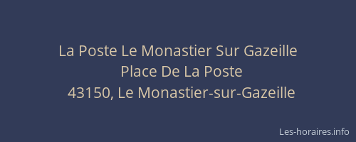 La Poste Le Monastier Sur Gazeille